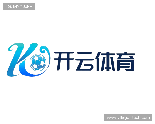 kaiyun体育官方网页入口详细操作流程让新手用户也能轻松上手享受体育直播与互动体验 kaiyun体育官方网页入口详细操作流程让新手用户也能轻松上手享受体育直播与互动体验